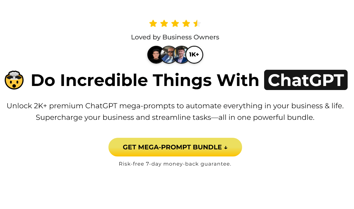  ChatGPT Mega-Prompts Bundle
